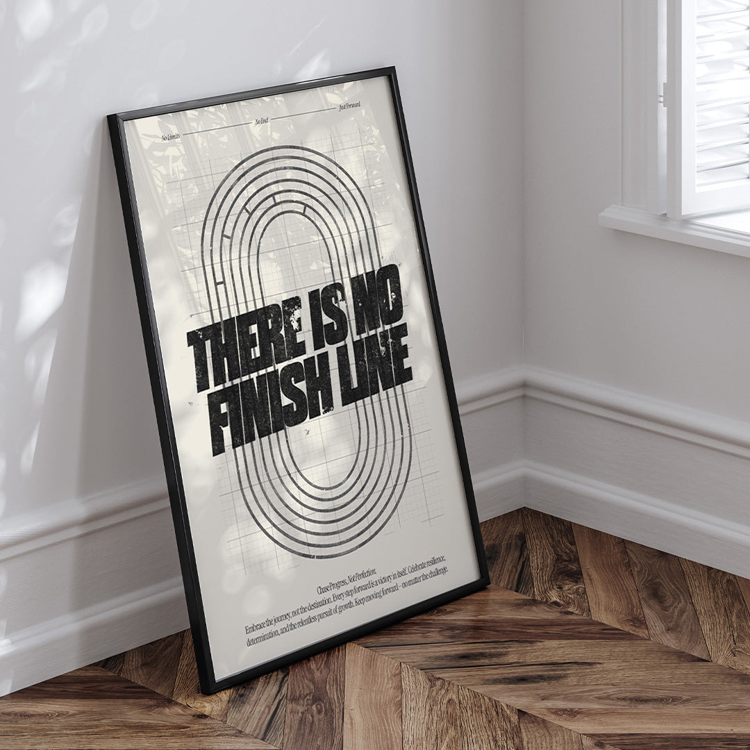 There Is No Finish Line