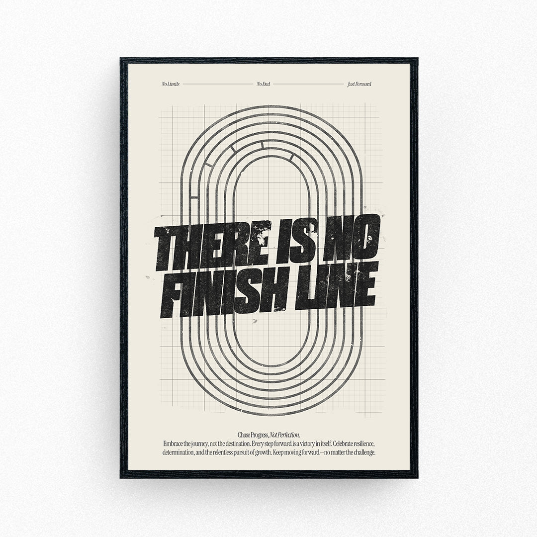 Motivational poster with a running track and bold text that reads 'There Is No Finish Line'.