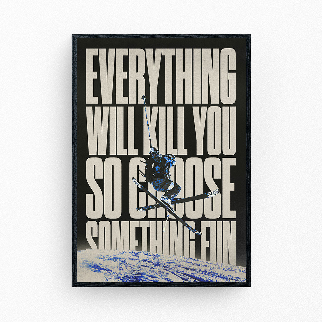 Choose Something Fun Poster