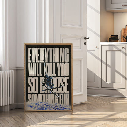 Choose Something Fun Poster