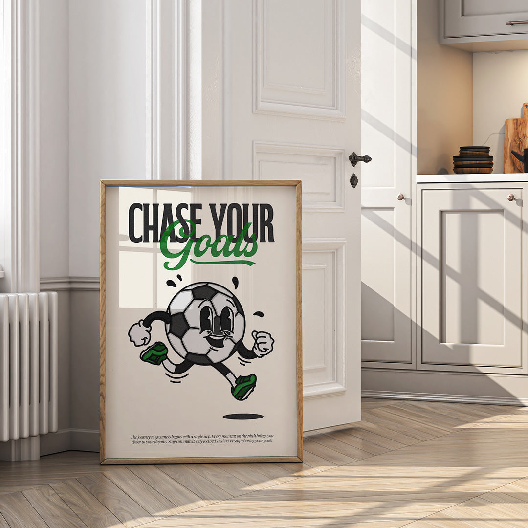 Chase Your Goals Poster