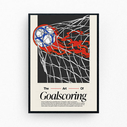 Football poster showing a ball hitting the net with flames and the title 'The Art of Goalscoring' in bold typography.